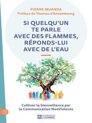 cover image of Si quelqu'un te parle avec des flammes, réponds-lui avec de l'eau